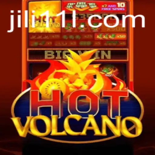 Exploring the Thrilling World of HotVolcano: A Must-Try Game on jili11